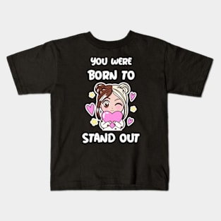 Cute Anime Manga Girl You Were Born to Stand Out Kids T-Shirt